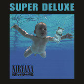 Nirvana | Nevermind (Super Deluxe Edition)